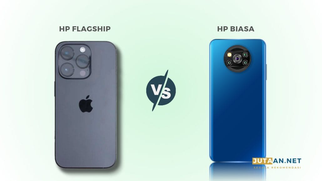 perbedaan HP flagship dengan HP biasa